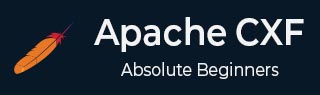 Apache CXF 教程