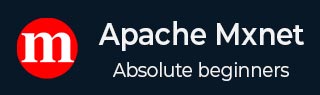 Apache MXNet 教程