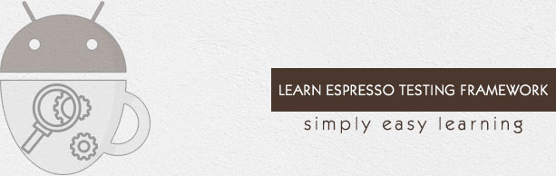 Espresso 测试框架教程