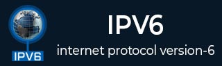 IPv6 教程