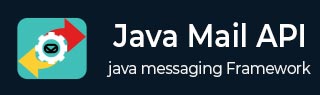 JavaMail API 教程