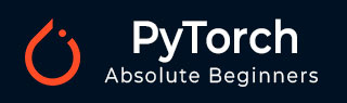 PyTorch 教程
