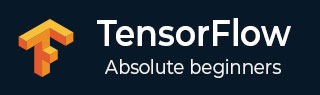 TensorFlow 教程